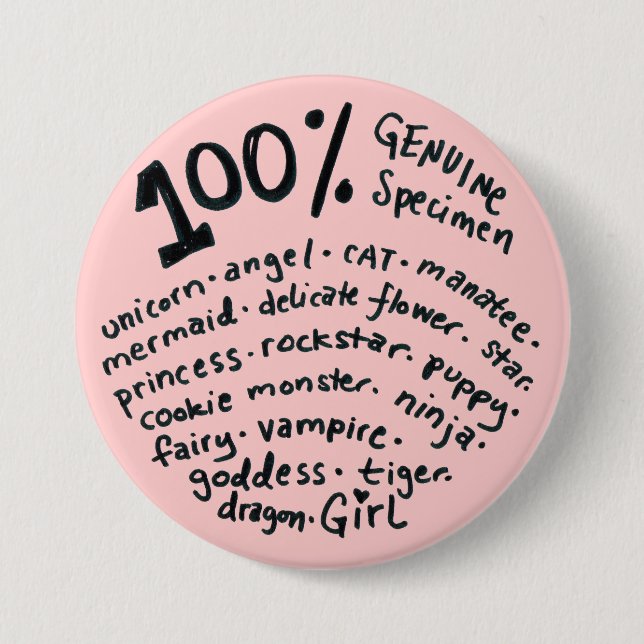 100 Percent Genuine Specimen Girl Button (Front)