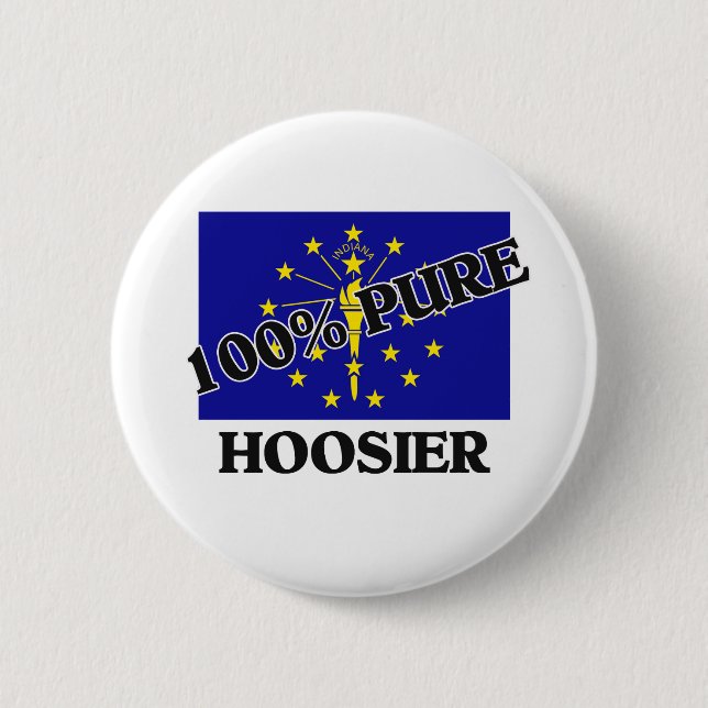 100 Percent Hoosier Button (Front)