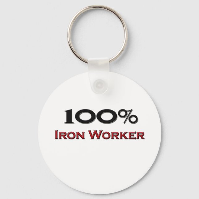 100 Percent Iron Worker Keychain (Front)