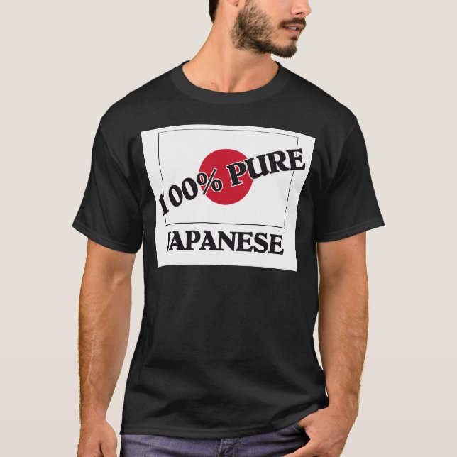 100 Percent JAPANESE T-Shirt (Front)