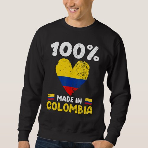 100 Percent Made In Colombia Colombian Boys Girls  Sweatshirt