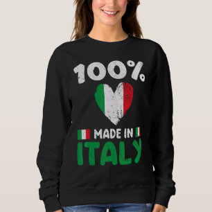 100 Percent Made In Italy Italian Boys Girls Kids Sweatshirt
