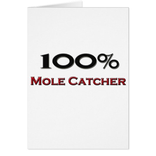 100 Percent Mole Catcher Cards (Front)