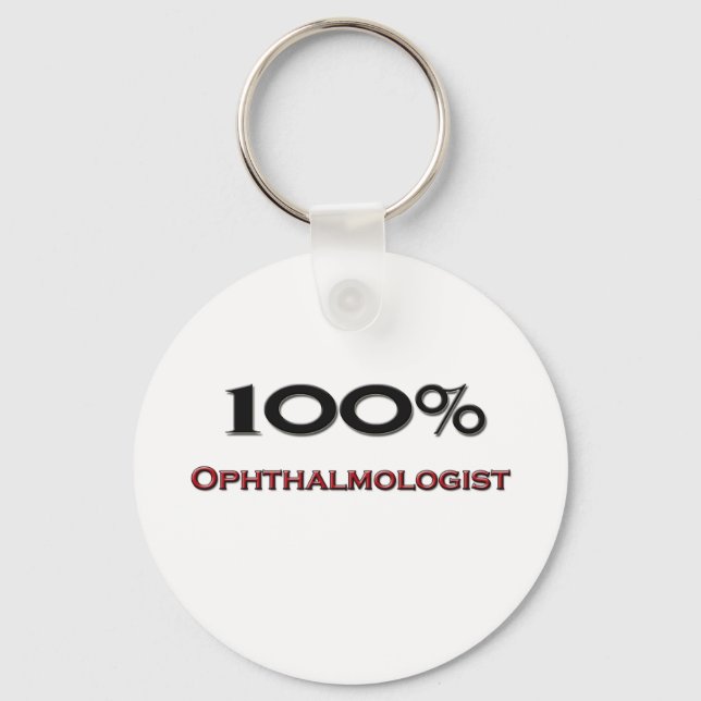 100 Percent Ophthalmologist Keychain (Front)