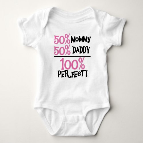 100 Percent Perfect Pink Baby Bodysuit