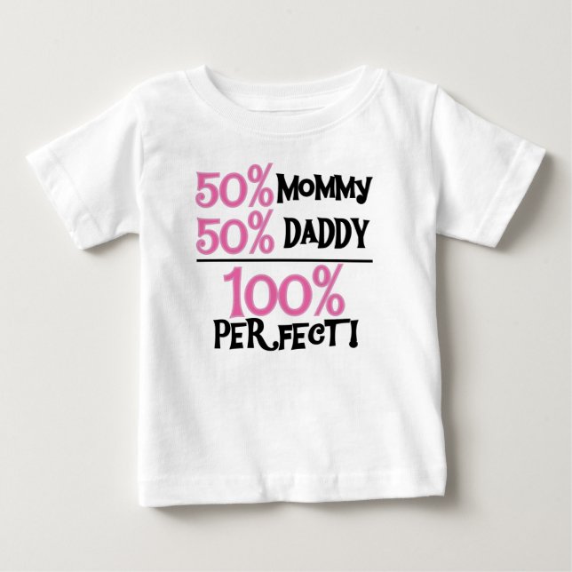 100 Percent Perfect Pink Baby T-Shirt (Front)