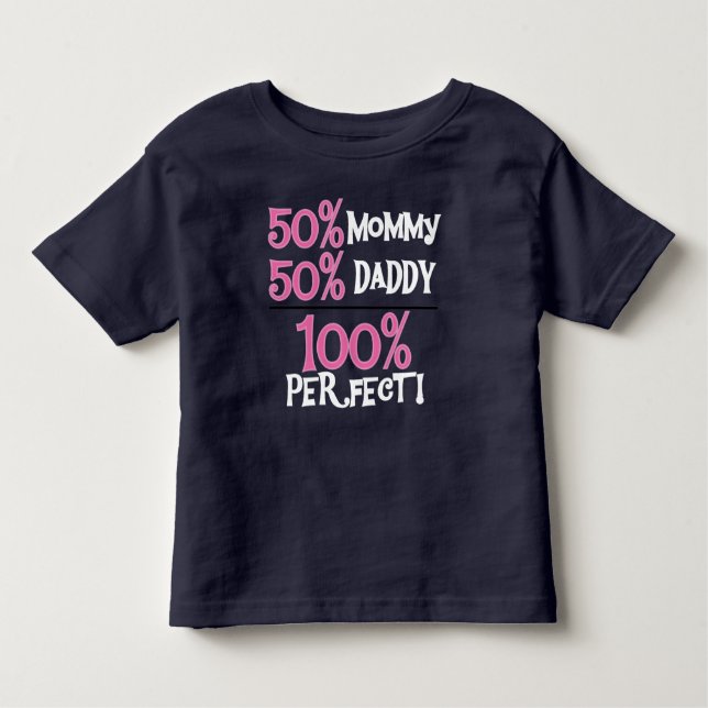 100 Percent Perfect Pink Toddler T-shirt (Front)