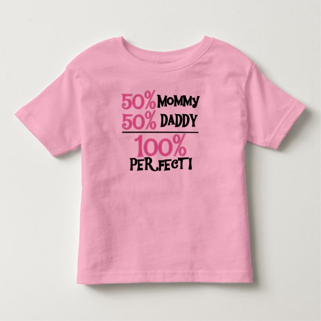 100 Percent Perfect Pink Toddler T-shirt (Front)