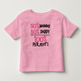 100 Percent Perfect Pink Toddler T-shirt