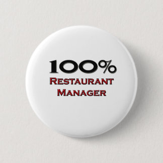 100 Percent Restaurant Manager Button