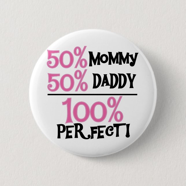 100% Perfect - Pink Tshirts and Gifts Pinback Button (Front)