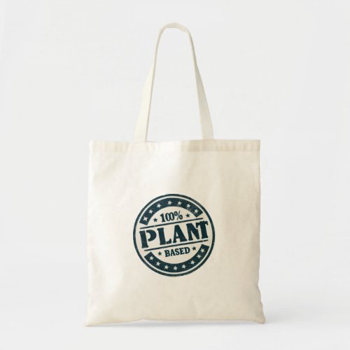 100 plant based vegan design tote bag