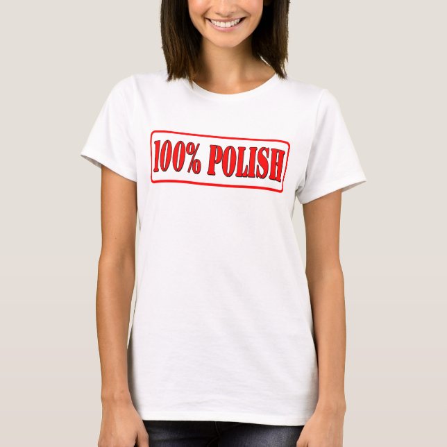 100% Polish T-Shirt (Front)