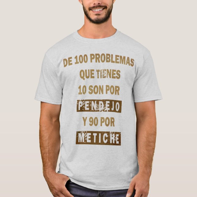 100 problemas T-Shirt (Front)