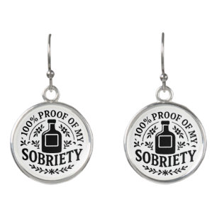 100% Proof of my Sobriety Black - Earrings
