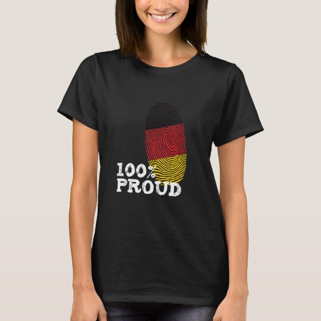 100 Proud Germany fingerprint flag for Proud Germa T-Shirt (Front)