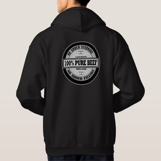 100% Pure Beef Hoodie (Back)
