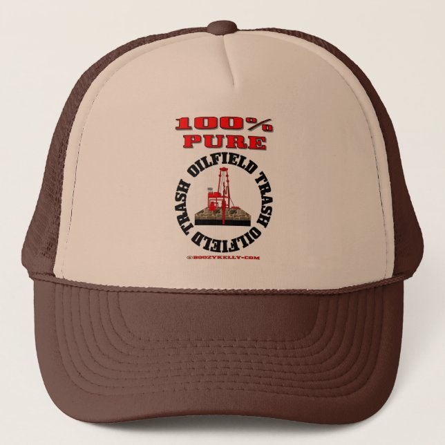 100% Pure Oil Field Trash,Oil Field Hat,Oil Rig, Trucker Hat (Front)