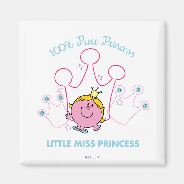 100% Pure Princess - Little Miss Princess Magnet (Front)