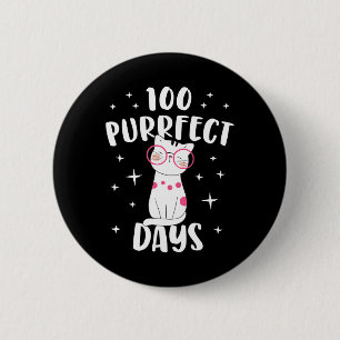 100 Purrfect Days Cat Happy 100th Day Of School Co Button