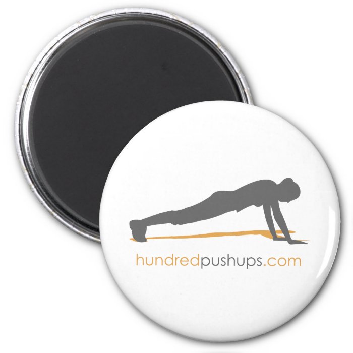 100 Push Ups Refrigerator Magnet