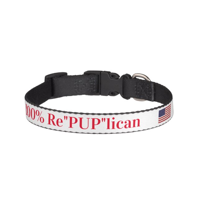 100% Re"PUP"lican Dog Collar (Front)