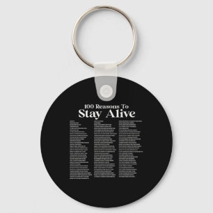 100 Reasons To Stay Alive Suicide Prevention 988 P Keychain