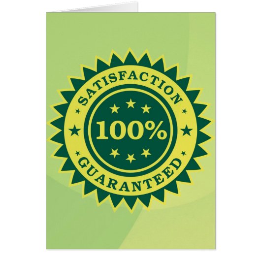 100% Satisfaction Guaranteed Sticker Cards (Front)