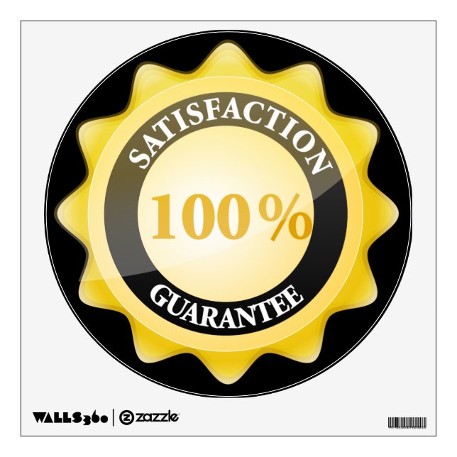 100% Satisfaction Gurantee Wall Sticker (Front)