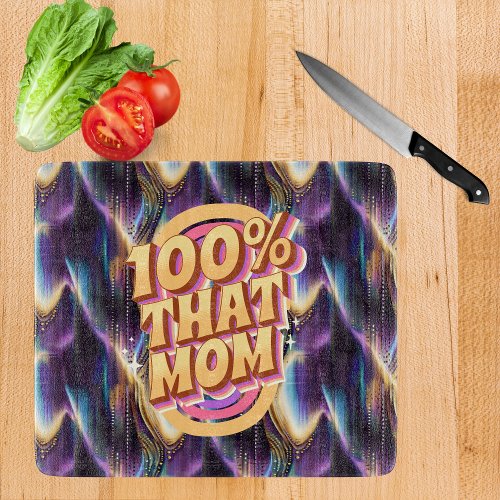 100 That Mom Abstract Pattern Cutting Board