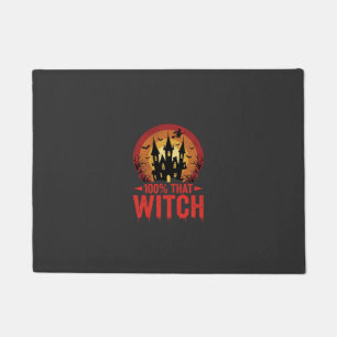 100% That Witch Halloween Castle Doormat