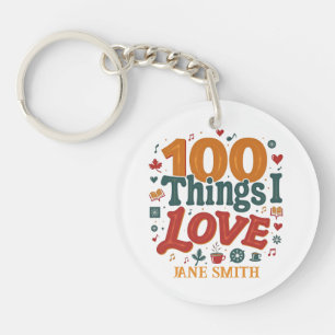 100 Things I Love" Design - Unique & Personalised Keychain
