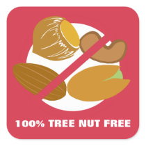 100% Tree Nut Free Nut Allergy Warning Square Sticker