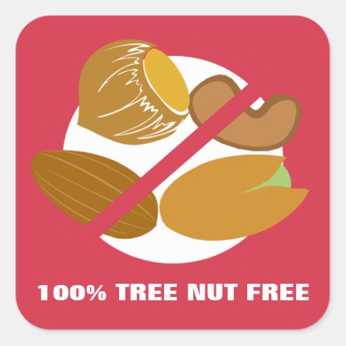 100 Tree Nut Free Nut Allergy Warning Square Sticker