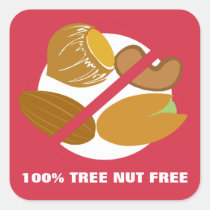 100% Tree Nut Free Nut Allergy Warning Square Sticker
