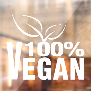 100% Vegan, Plant Based, Window Cling