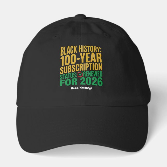 100-Year Black History Subscription Status Renewed Hat (Front)