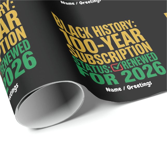 100-Year Black History Subscription Status Renewed Wrapping Paper (Roll Corner)