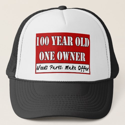 100 Year Old One Owner _ Needs Parts Make Offer Trucker Hat