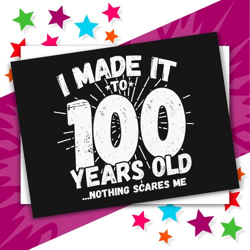 100 Year Old Sarcastic Meme Funny 100th Birthday
