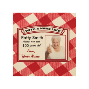 100 Year Old Wall Art - Customizable