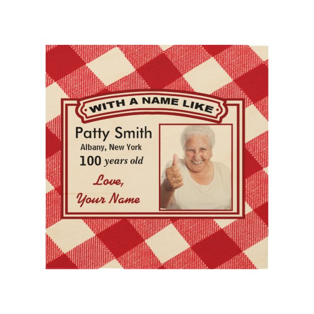 100 Year Old Wall Art - Customizable  (Front)