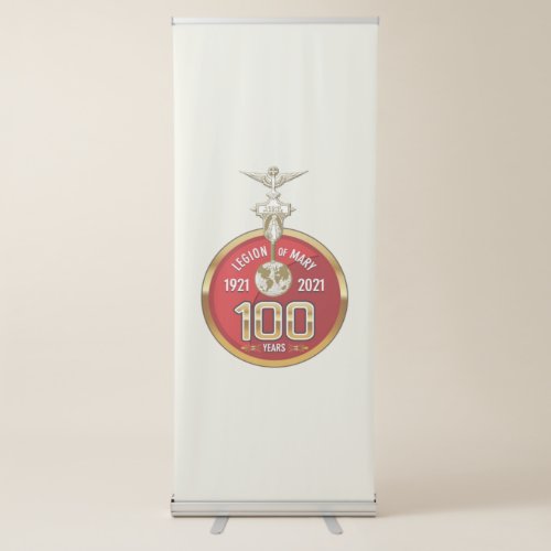 100 years Legion of Mary Legion of Mary Retractable Banner