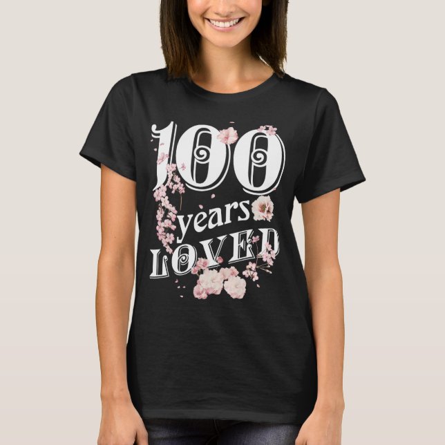 100 Years Loved Grandma 100th Birthday Crew Cute M T-Shirt (Front)