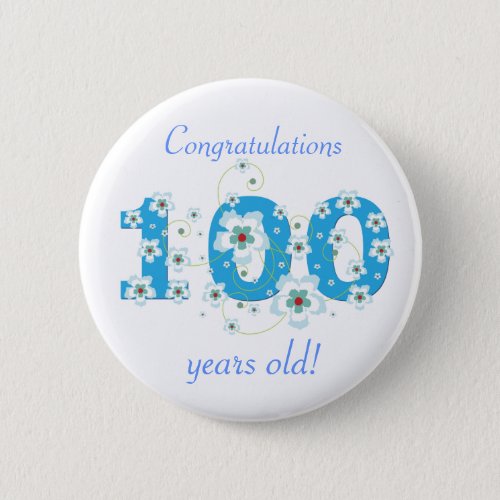 100 years old birthday congratulations button