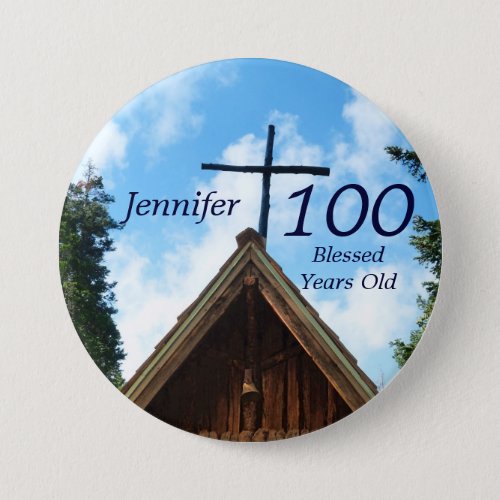 100 Years Old Old Country Church Button Pin