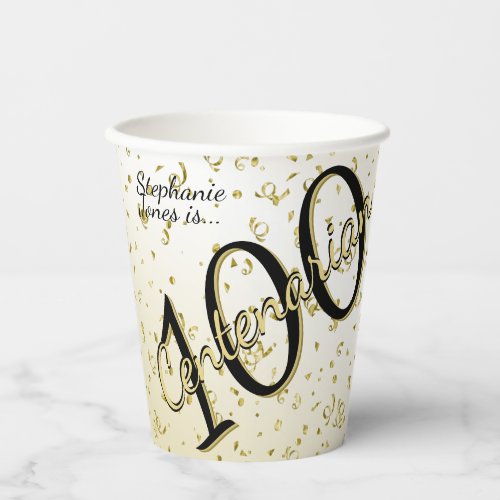 100 Yrs Centenarian Birthday BlackGold Text Paper Cups