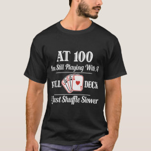 100Th 100 Cards T-Shirt