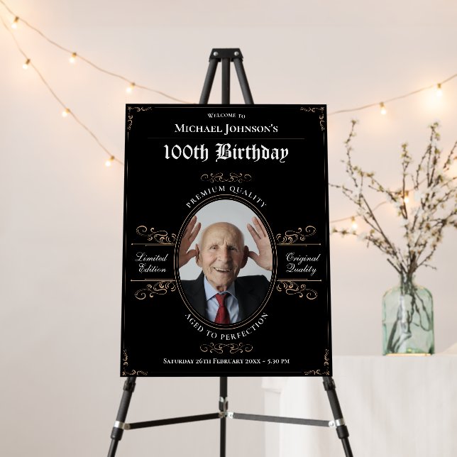 100th Birthday Aged to Perfection Black Gold Sign (In Situ (Stand))