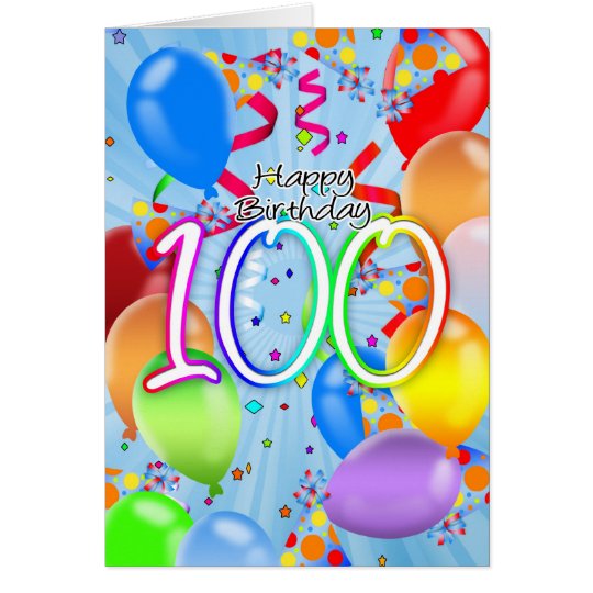 100th Birthday Balloon Birthday Card Happy Bir Zazzle 